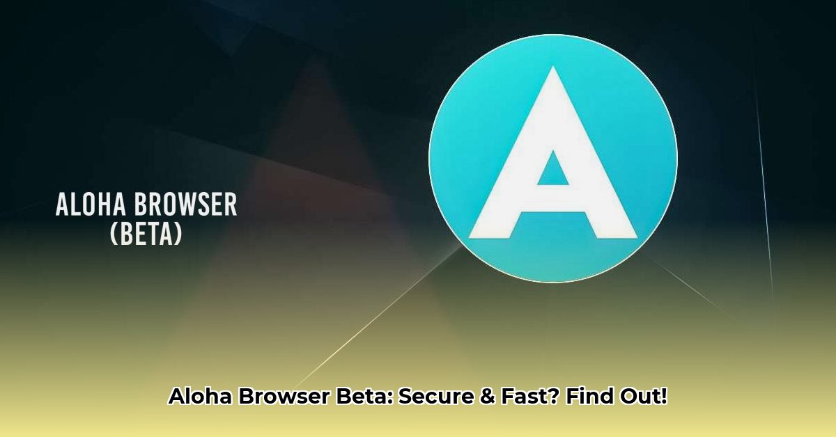 aloha-browser-beta